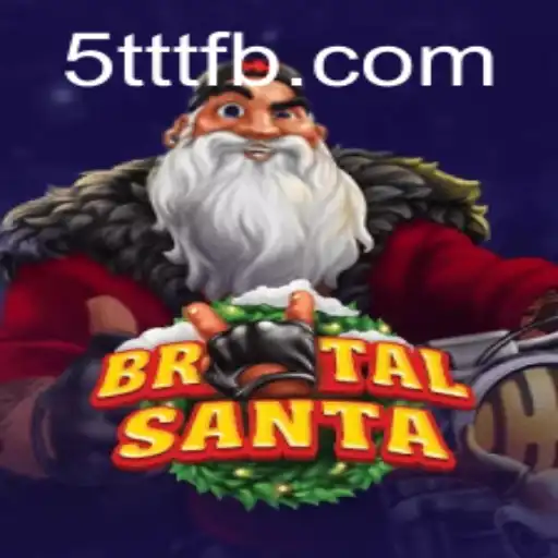 Unleashing Festive Fury: A Comprehensive Look at 'BrutalSanta' on 5TTT.COM