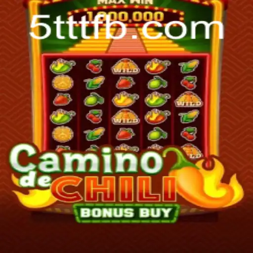 CaminodeChiliBonusBuy: Unpacking the Latest Gaming Sensation