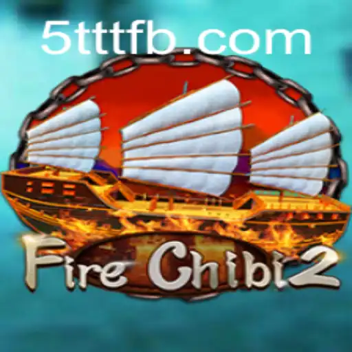 Exploring the Excitement and Strategy of FireChibi2