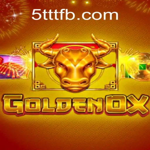 Discover the Thrill of GoldenOx: A Comprehensive Guide