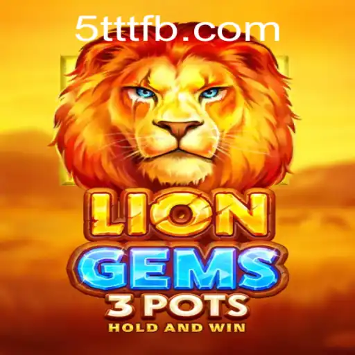Discover LionGems3pots: The Ultimate Gaming Experience
