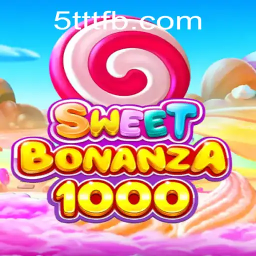 Exploring the Exciting World of SweetBonanza1000