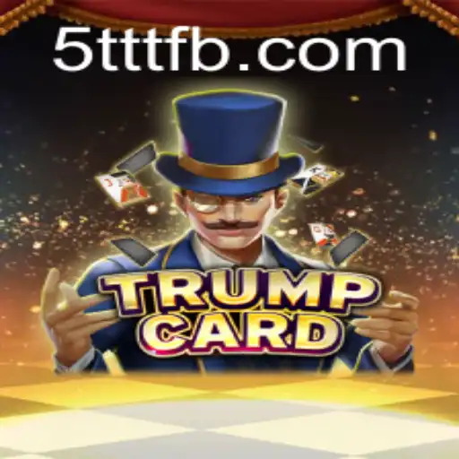Discover the Intriguing World of TrumpCard and Unlock the Fun at 5TTT.COM